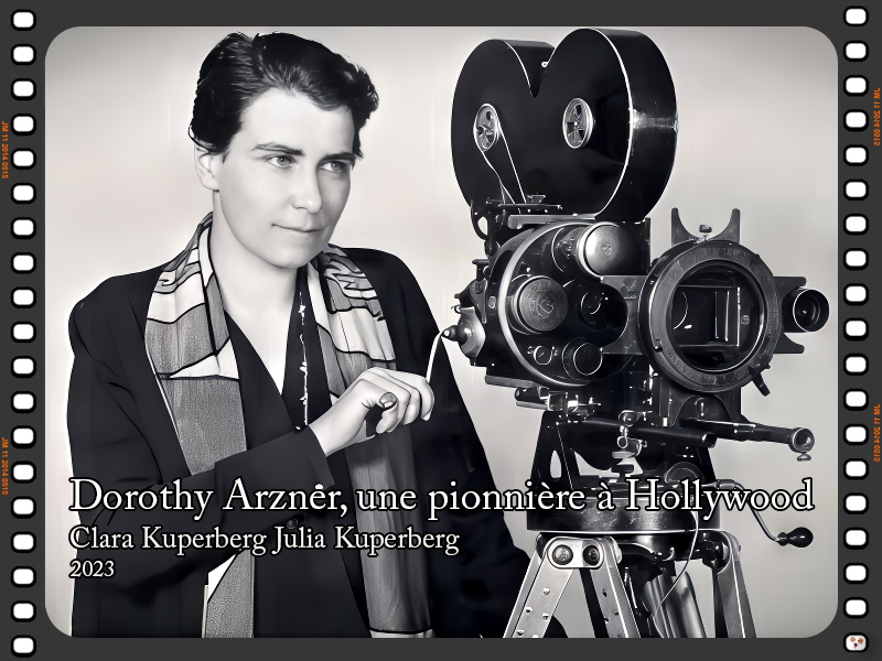 Dorothy Arzner, une pionni�re � Hollywood